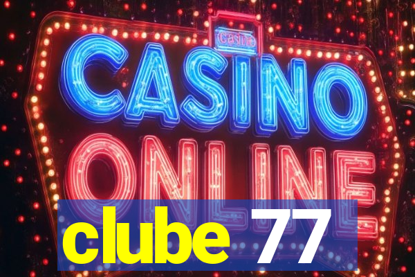 clube 77